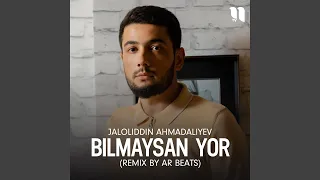 Bilmaysan yor (remix by AR BEATS)