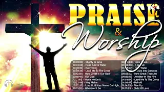 Best Praise and Worship Songs 2022 - Best Christian Gospel Songs Of All Time - Gospel Songs Playlist