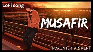 new Musafir song || heart touching song || new Lofi Song lyrics