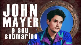 John Mayer e seu submarino