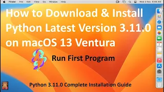 How to Download & Install Python 3.11.0 Latest Version on macOS 13 Ventura !! Run Program !! 2022 !!