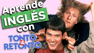 Aprende inglés con películas | Tonto y Retonto