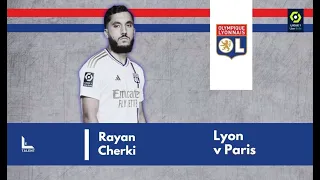 Rayan Cherki vs PSG | 2023