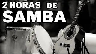 2 Horas de Samba Antigo - As Mais Tocadas nas Roda de Samba