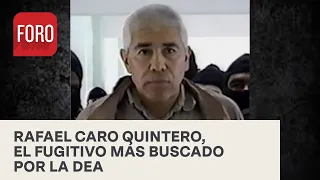 La DEA ofrecía 20 millones de dólares por Caro Quintero - A las Tres