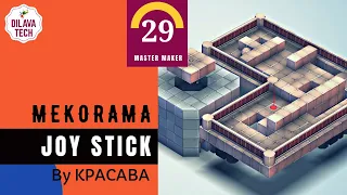 Mekorama - Joy Stick by KPACABA, Master Makers Level 29, Walkthrough, Dilava Tech