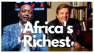 Top 10 Richest People in Africa 2021