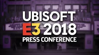 FULL Ubisoft E3 2018 Press Conference