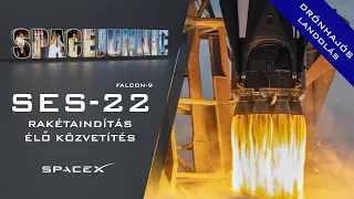 SpaceX | Falcon-9 rakétaindítás | SES-22 küldetés