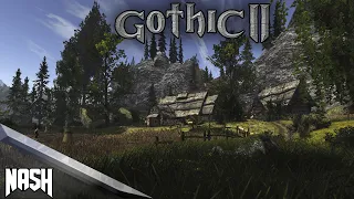 Gothic II NR / Заказ / Прохождение новичка # 4