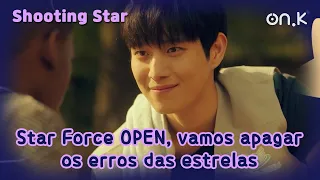 [#shootingstar ] (CC | POR) Star Force OPEN, vamos apagar os erros das estrelas