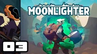 Let's Play Moonlighter - PC Gameplay Part 3 - Bugsmith