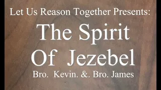 IOG Baton Rouge - "The Spirit of Jezebel"