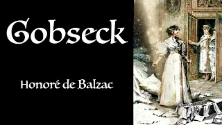 Balzac ⚜ Gobseck / Livre Audio Gratuit