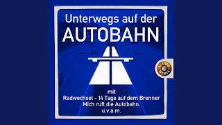 Meine Antwort ist die grosse Autobahn