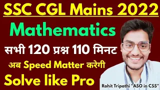 SSC CGL Mains Maths Solved Paper by Rohit Tripathi | CGL 2022 Tier-2 Maths Solution