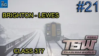 TRAIN SIM WORLD 2020 - FROM BRIGHTON TO LEWES IN A SNOWY DAY WITH CLASS 377! #21