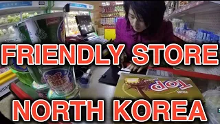 FRIENDLY STORE IN NORTH KOREA