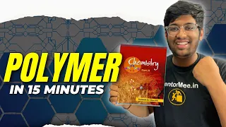 Polymer in One shot 🔥| 15 minutes Series| 4 marks guaranteed | NEET / JEE