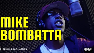 DJ Slikk's Booth Action Ep. 069 Ft. Mike Bombatta