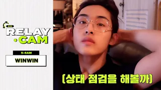 ⏱WINWIN : 5-6AM｜NCT 24hr RELAY CAM