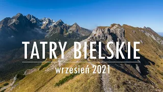 Tatry Bielskie - wrzesień 2021