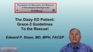 1 Intro Optimal Diagnosis & Treatment of ED Dizziness & Vertigo Patients: GRACE 3 Guideline Recs