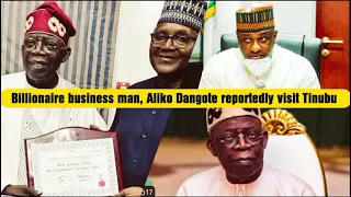 Billionaire business man, Aliko Dangote reportedly visit Tinubu congratulates - Nigeria news