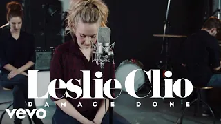 Leslie Clio - Damage Done (Akustik Video)
