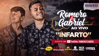 Romero e Gabriel - INFARTO - DVD Ao Vivo