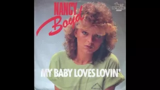 Nancy Boyd - My Baby Loves Lovin' (1983)