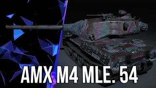 AMX M4 mle. 54 - ЛУЧШИЙ ТЯЖ ИГРЫ  ИДЕМ К ОТМЕТКЕ / 5000+ DMG