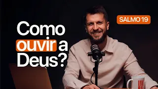 SALMO 19 - Como OUVIR A DEUS todos os dias | SALMOTERAPIA#19 - Dr. Jonatas Leonio