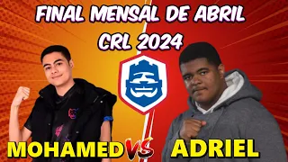 MOHAMED LIGHT VS ADRIEL - FINAL MENSAL DE ABRIL - CLASH ROYALE LEAGUE