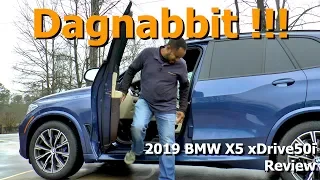 2019 BMW X5 xDrive50i Review - Don't Wear Nice Pants