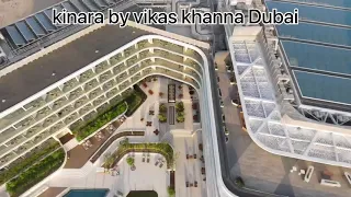 Kinara By Vikas khanna Restaurant Dubai