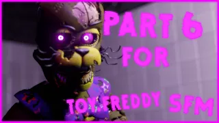 [BLENDER/FNAF] Darkest Desire Part 6 For Toy.Freddy SFM