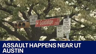 Police are investigating after an assault near UT Austin | FOX 7 Austin