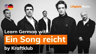 Kraftklub - Ein Song reicht (Lyrics / Liedtext English & German)