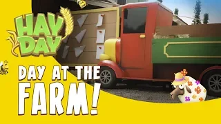 Hay Day: Day at the Farm!