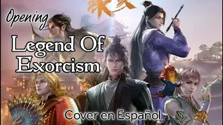 Legend of  Exorcism 天宝伏妖录 Tianbao Fuyao Lu "El mundo en nuestros pensamientos" 天地为念 COVER EN ESPAÑOL