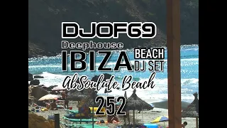 Relaxed Ibiza Music - week by week in the AbSoulute Beach Radio Show - Tonight Episode 252