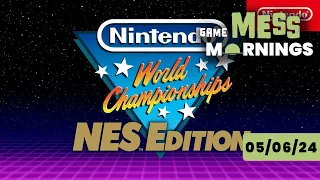 Nintendo World Championships: NES Edition Dropping in July | Game Mess Mornings 05/08/24