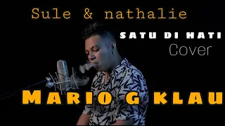 SATU DI HATI - ( mario g klau  cover lirik )