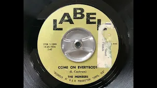 The Members - Come on everybody (60’S GARAGE ROCKER)