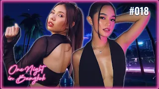 Thai Girls Go HERE to Find a Boyfriend | One Night in Bangkok Ep. 018