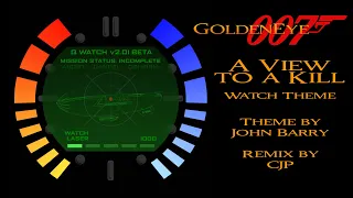 Goldeneye 007 A View To A Kill Watch Theme