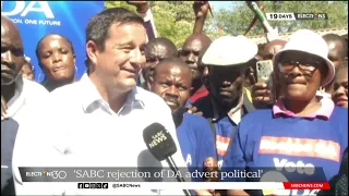 2024 Elections | Steenhuisen says SABC's rejection of DA advert is political