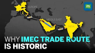 India-Middle East-Europe Economic Corridor Explained | Why IMEC Is Bigger & Better Than China's BRI