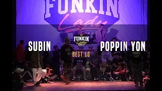 2018 Funkin' Lady KOREA Top16 / Subin vs Poppin Yon